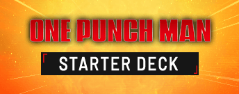 ONE PUNCH MAN STARTER DECK