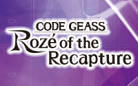 CODE GEASS Rozé of the Recapture