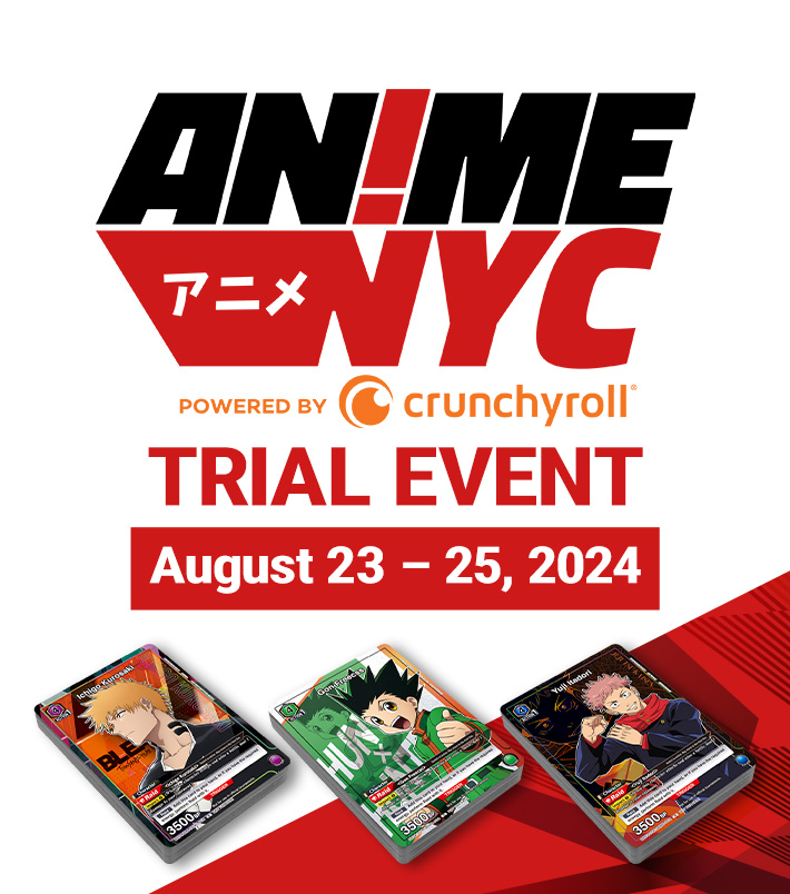 [Ended]Anime NYC 2024 − EVENTS｜UNION ARENA｜UNIONARENA