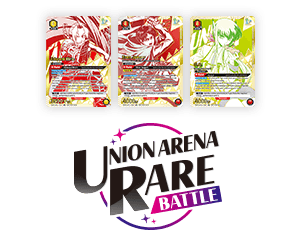 UNION ARENA RARE BATTLE 2025 September-October has been added