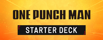 ONE PUNCH MAN STARTER DECK