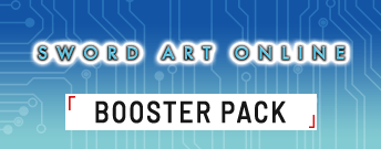 Sword Art Online BOOSTER PACK