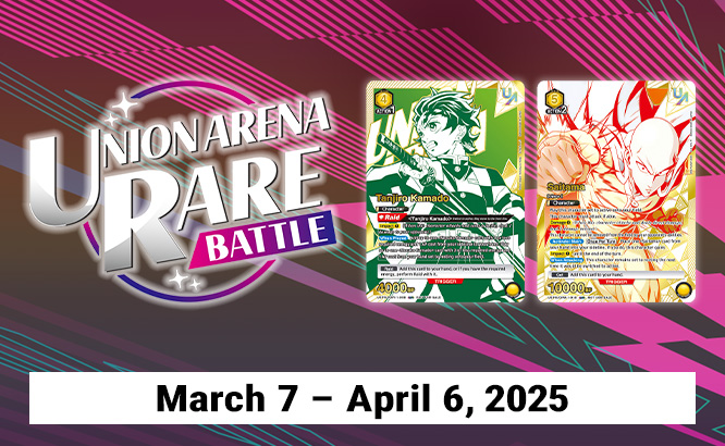 UNION ARENA RARE BATTLE 2025 March