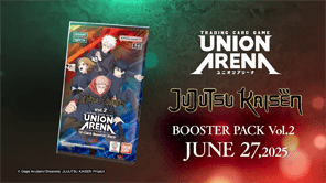 UNION ARENA -Booster Pack JUJUTSU KAISEN Vol.2- Trailer