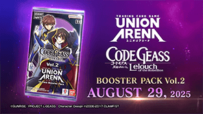 UNION ARENA -Booster Pack CODE GEASS Lelouch of the Rebellion Vol.2- Trailer