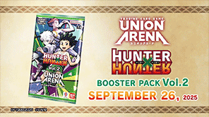 UNION ARENA -Booster Pack HUNTER X HUNTER Vol.2- Trailer