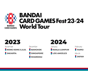 BANDAI CARD GAMES Fest 23-24 World Tour in Hong Kong S.A.R.